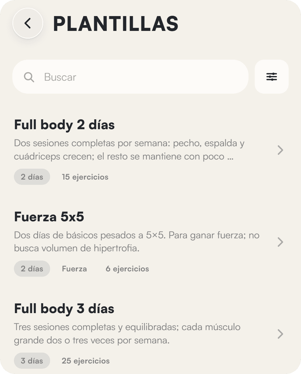 Lista de plantillas de entrenamiento en Liftea: Full body 2 días, Fuerza 5x5 y Full body 3 días